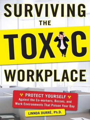 cover image of Surviving the Toxic Workplace